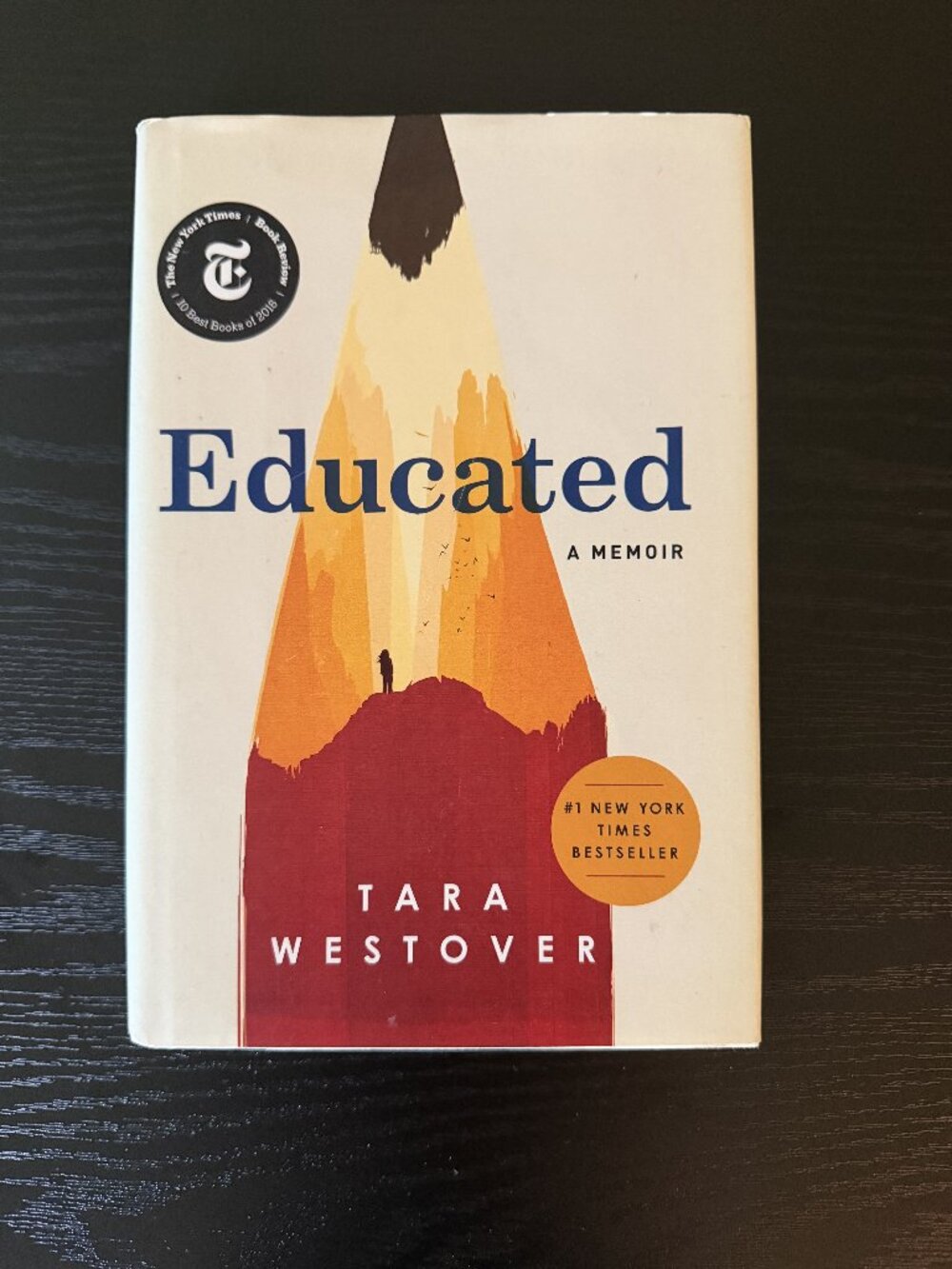 Educated A Memoir, Tara Westover, Random House hardcover